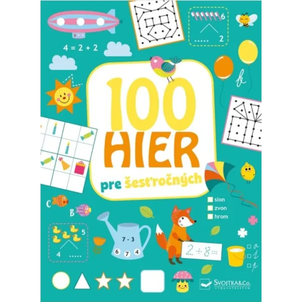Svojtka 100 hier pre šesťročných