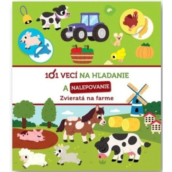 Svojtka 101 vecí na hľadanie a nalepovanie: Zvieratá na farme